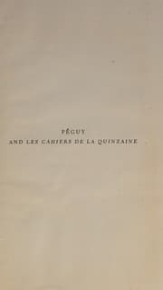 Tapa de Charles Péguy et les Cahiers de la Quizaine