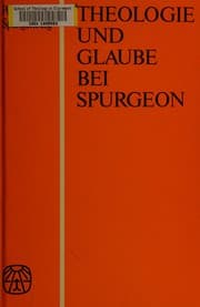 Tapa de Theologie und Glaube bei Spurgeon