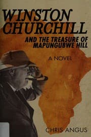 Tapa de Winston Churchill and the Treasure of Mapungubwe Hill