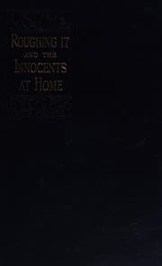 Tapa de Roughing it, and, the innocents at home