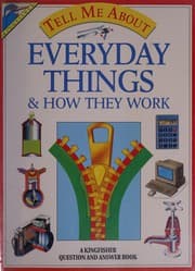 Tapa de Everyday Things and How They Work (Tell Me About S.)