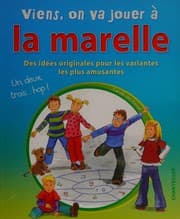 Tapa de Viens, on va jouer à la marelle