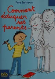 Tapa de Comment éduquer ses parents ...