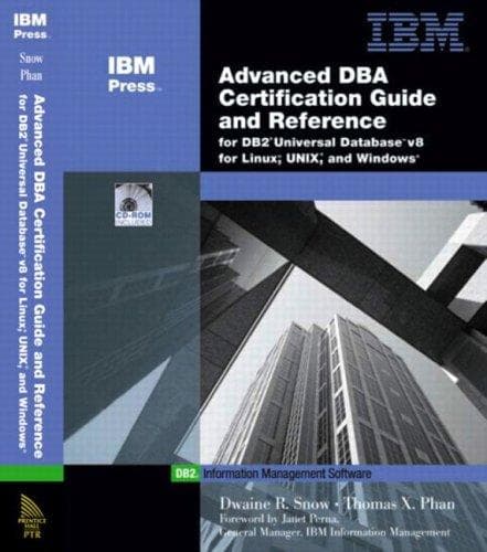 Tapa de Advanced DBA certification guide and reference for DB2 Universal Database v8 for Linux, UNIX, and Windows