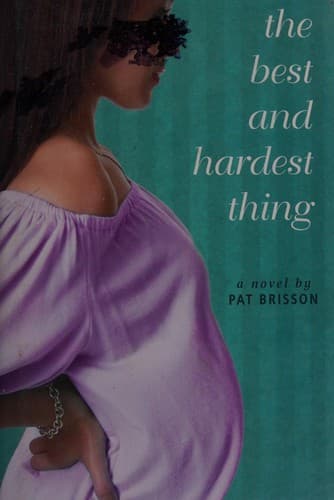 Tapa de The best and hardest thing