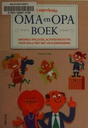 Tapa de Het superleuke oma en opa boek
