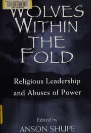 Tapa de Wolves within the fold : religious leadership and abuses of power