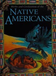 Tapa de Myths and civilization of the native Americans