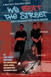 Tapa de We beat the street : how a friendship pact led to success