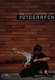 Tapa de Prestel- Lexikon der Fotografen. Von den Anfängen 1839 bis zur Gegenwart