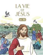 Tapa de La vie de Jésus en BD