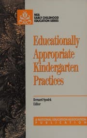 Tapa de Educationally Appropriate Kindergarten Practices (Early Childhood Education Series (National Education Assocition))