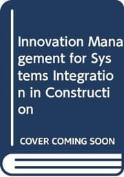 Tapa de Innovation Management for Systems Integration in Construction