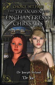 Tapa de The Tae'anaryn and The Enchantress's Chrysalis