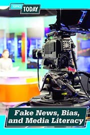 Tapa de Fake News, Bias, and Media Literacy