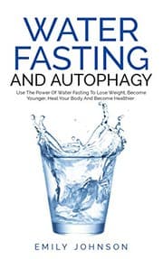 Tapa de WATER FASTING AND AUTOPHAGY