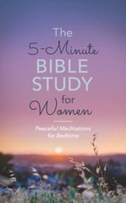Tapa de The 5-Minute Bible Study for Women: Peaceful Meditations for Bedtime