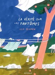 Tapa de La Vérité sur les fantômes