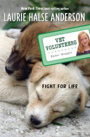 Tapa de Fight for Life (Vet Volunteers #1)