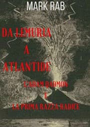 Tapa de DA LEMURIA A ATLANTIDE - L'ADAM QADMON E LA PRIMA RAZZA RADICE