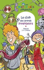 Tapa de Le club des grands inventeurs [ Les mercredis d'Agathe ]
