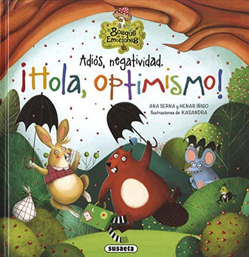 Tapa de Adiós, negatividad. ¡Hola, optimismo!