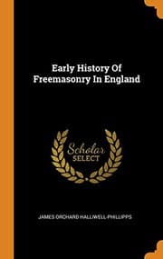 Tapa de Early History Of Freemasonry In England