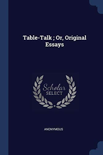 Tapa de Table-Talk ; Or, Original Essays