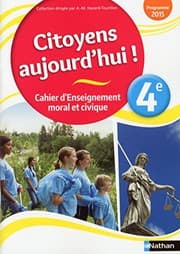 Tapa de Enseignement moral et civique cahier élève 4e 2015
