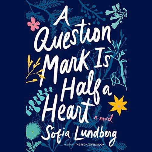 Tapa de A Question Mark Is Half a Heart