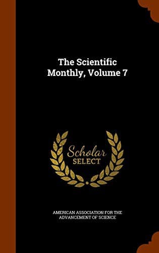 Tapa de The Scientific Monthly, Volume 7
