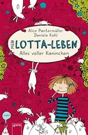 Tapa de Mein Lotta-Leben/Alles volle Kaninchen