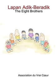 Tapa de Lapan Adik-Beradik - The Eight Brothers