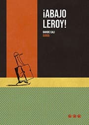 Tapa de ¡ABAJO LEROY!