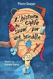 Tapa de L'histoire du calife sauvé par une brindille
