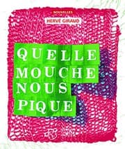 Tapa de Quelle mouche nous pique