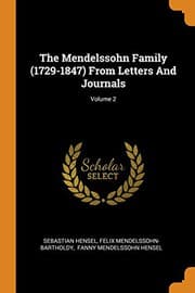 Tapa de The Mendelssohn Family  from Letters and Journals; Volume 2