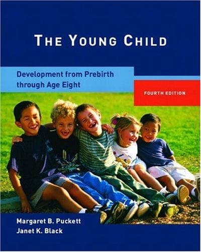 Tapa de The young child : development from prebirth through age eight