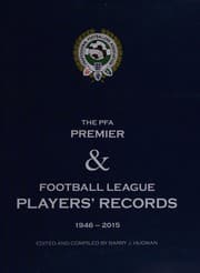 Tapa de The PFA Premier & Football League players' records 1946-2015