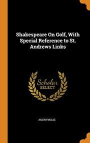 Tapa de Shakespeare On Golf, With Special Reference to St. Andrews Links