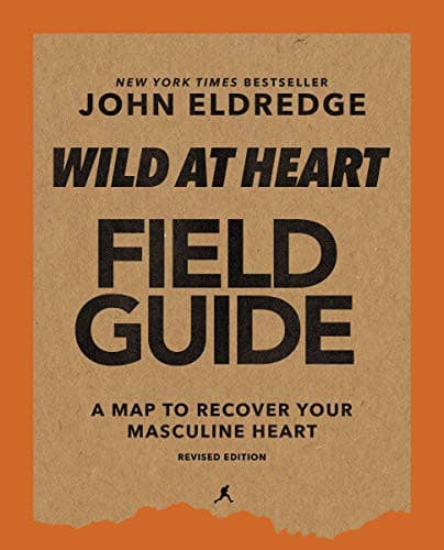 Tapa de Wild at Heart Field Guide Revised Edition