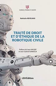 Tapa de TRAITÉ DE DROIT ET D'ÉTHIQUE DE LA ROBOTIQUE CIVILE