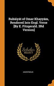 Tapa de Rubáiyát of Omar Khayyám, Rendered Into Engl. Verse [by E. Fitzgerald. 3rd Version]