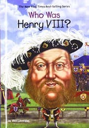 Tapa de Who Was Henry VIII?