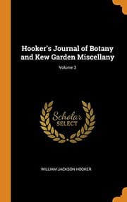 Tapa de Hooker's Journal of Botany and Kew Garden Miscellany; Volume 3