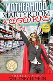 Tapa de Motherhood Martyrdom & Costco Runs