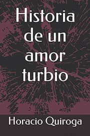 Tapa de Historia de un amor turbio