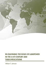 Tapa de Re-examining the Roles of Landpower in the 21st Century and Their Implications