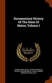 Tapa de Documentary History Of The State Of Maine, Volume 1