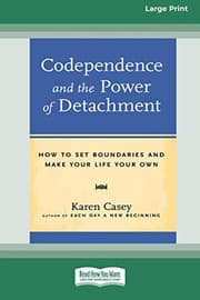 Tapa de Codependence and the Power of Detachment